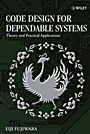 Code Design for Dependable Systems: Theory and Practical Applications - ISBN 9780471756187