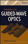 Foundations for Guided–Wave Optics - ISBN 9780471756873