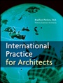 International Practice for Architects - ISBN 9780471760870
