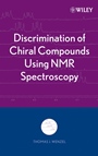 Discrimination of Chiral Compounds Using NMR Spectroscopy - ISBN 9780471763529