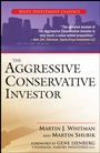 The Aggressive Conservative Investor - ISBN 9780471768050