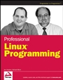Professional Linux® Programming - ISBN 9780471776130