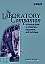 The Laboratory Companion: A Practical Guide to Materials, Equipment, and Technique - ISBN 9780471780861