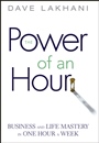 Power of An Hour: Business and Life Mastery in One Hour A Week - ISBN 9780471780939