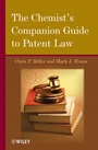 The Chemists Companion Guide to Patent Law - ISBN 9780471782438