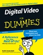 Digital Video For Dummies - ISBN 9780471782780