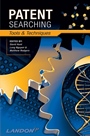 Patent Searching: Tools & Techniques - ISBN 9780471783794