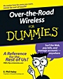 Over–the–Road Wireless For Dummies - ISBN 9780471784036