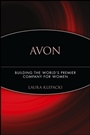 Avon: Building The Worlds Premier Company For Women - ISBN 9780471787235