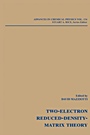 Reduced–Density–Matrix Mechanics: With Application to Many–Electron Atoms and Molecules, Volume 134 - ISBN 9780471790563