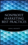 Nonprofit Marketing Best Practices - ISBN 9780471791898