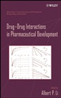Drug–Drug Interactions in Pharmaceutical Development - ISBN 9780471794417