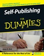 Self–Publishing For Dummies - ISBN 9780471799528