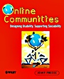 Online Communities: Designing Usability and Supporting Sociability - ISBN 9780471805991