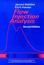 Flow Injection Analysis - ISBN 9780471813552