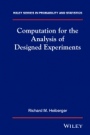 Computation for the Analysis of Designed Experiments - ISBN 9780471827351