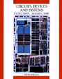 Circuits, Devices and Systems: A First Course in Electrical Engineering - ISBN 9780471839446