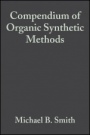 Compendium of Organic Synthetic Methods, Volume 6 - ISBN 9780471848967