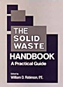 The Solid Waste Handbook: A Practical Guide - ISBN 9780471877110