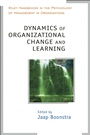 Dynamics of Organizational Change and Learning - ISBN 9780471877370