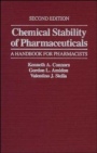 Chemical Stability of Pharmaceuticals: A Handbook for Pharmacists - ISBN 9780471879558