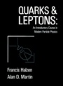 Quarks and Leptones: An Introductory Course in Modern Particle Physics - ISBN 9780471887416