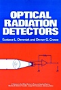 Optical Radiation Detectors - ISBN 9780471897972