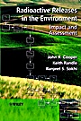 Radioactive Releases in the Environment: Impact and Assessment - ISBN 9780471899235