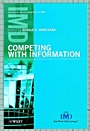 Competing with Information: A Managers Guide to Creating Business Value with Information Content - ISBN 9780471899693