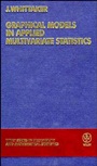 Graphical Models in Applied Multivariate Statistics - ISBN 9780471917502