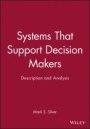 Systems That Support Decision Makers: Description and Analysis - ISBN 9780471919681