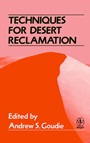 Techniques for Desert Reclamation - ISBN 9780471921790