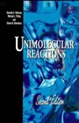 Unimolecular Reactions - ISBN 9780471922681