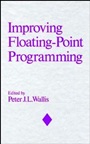 Improving Floating–Point Programming - ISBN 9780471924371