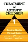 Treatment of Autistic Children - ISBN 9780471926382