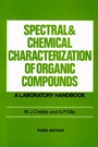Spectral and Chemical Characterization of Organic Compounds: A Laboratory Handbook - ISBN 9780471927150