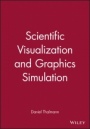 Scientific Visualization and Graphics Simulation - ISBN 9780471927426