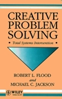 Creative Problem Solving: Total Systems Intervention - ISBN 9780471930525