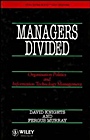 Managers Divided: Organisation Politics and Information Technology Management - ISBN 9780471935865
