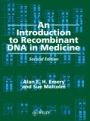 An Introduction to Recombinant DNA in Medicine - ISBN 9780471939849