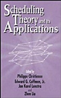 Scheduling Theory and Its Applications - ISBN 9780471940593
