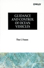Guidance and Control of Ocean Vehicles - ISBN 9780471941132