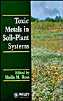 Toxic Metals in Soil–Plant Systems - ISBN 9780471942795