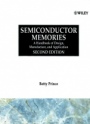 Semiconductor Memories: A Handbook of Design, Manufacture and Application - ISBN 9780471942955