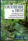 Countryside in Trust: Land Management by Conservation, Recreation and Amenity Organisations - ISBN 9780471948711
