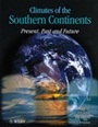 Climates of the Southern Continents: Present, Past and Future - ISBN 9780471949268