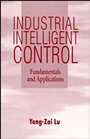 Industrial Intelligent Control: Fundamentals and Applications - ISBN 9780471950585