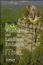 Rock Weathering and Landform Evolution - ISBN 9780471951193