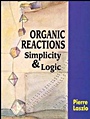 Organic Reactions: Simplicity and Logic - ISBN 9780471952787