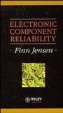 Electronic Component Reliability: Fundamentals, Modelling, Evaluation, and Assurance - ISBN 9780471952961